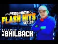 NONA SEQUÊNCIA MIXADA DO PROGRAMA FLASH HITS ((((BY DJ BHILBACK)))) ANOS 80 &amp; 90ts