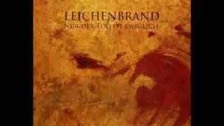 Leichenbrand - Nur der Tod ist ewiglich - Der Geißel Rache (2008) - Track 5