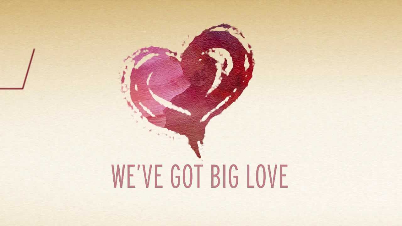 Big love com. Больше любви. Big Love картинки. Big Love картина. Нас ждет big Love.
