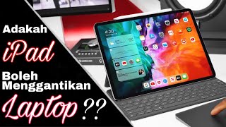 iPad Vs Laptop | Adakah iPad Boleh Ganti Laptop Untuk Pelajar?