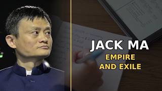 How Jack Ma Built Alibaba From Nothing — Then Vanished