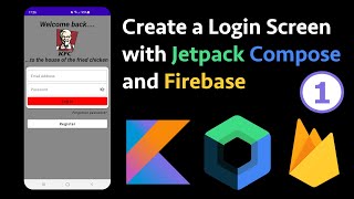 Create a Login Screen with Jetpack Compose and Firebase [Part 1]