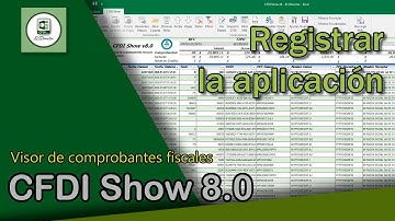 Registrar visor de xml SAT a Excel CFDI show 8.0