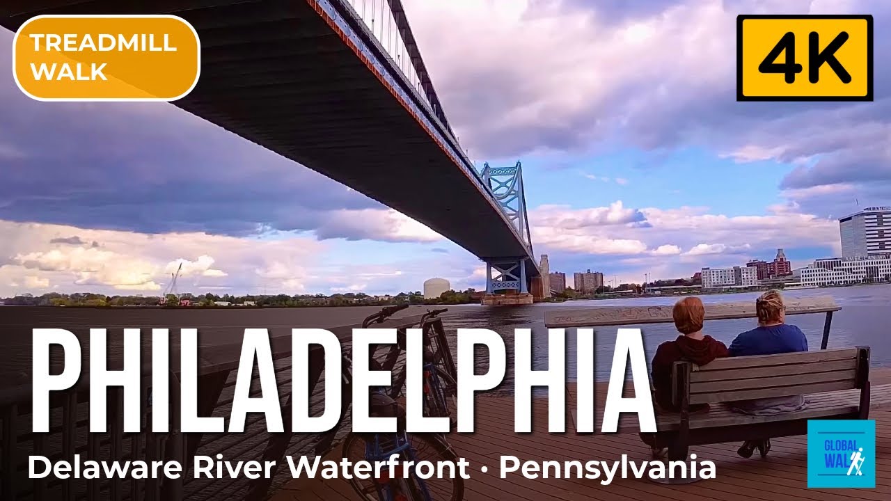 Philadelphia Waterfront 4K — Delaware River & Ben Franklin Bridge