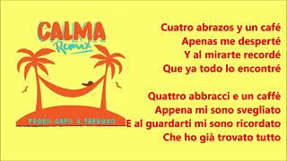 TESTO - Pedro Calò, Farruko - Calma