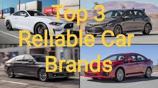 top 3 reliable cars brands in the world 🌍