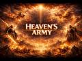 Heaven S Army Cinematic Christian Anthem