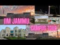 IIM JAMMU CAMPUS: COMPLETE TOUR |