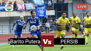 [Live]🔴 PERSIB VS Barito putera Di Indosiar | Senin, 27/02/2023 | BRI LIGA 1 2023
