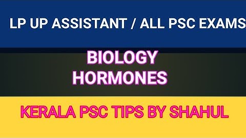 ☺️ NEW ☺️ LP ☺️/UP ☺️ CLASS ☺️ BIOLOGY / HORMONES #keralapsctips by shahul