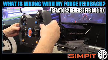 How to fix Broken Force Feedback in RFactor2 - Direct Drive Wheels