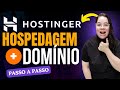 HOSTINGER Guia COMPLETO: Domínio + Hospedagem Sem ERROS