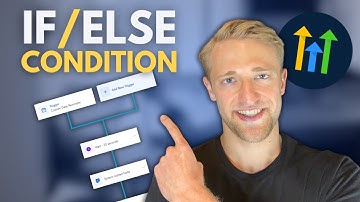 GoHighLevel Workflow Tutorial: Master NEW If/Else Conditions Fast!