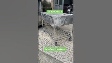 Lò nướng than inox giá rẻ #thuanloquay