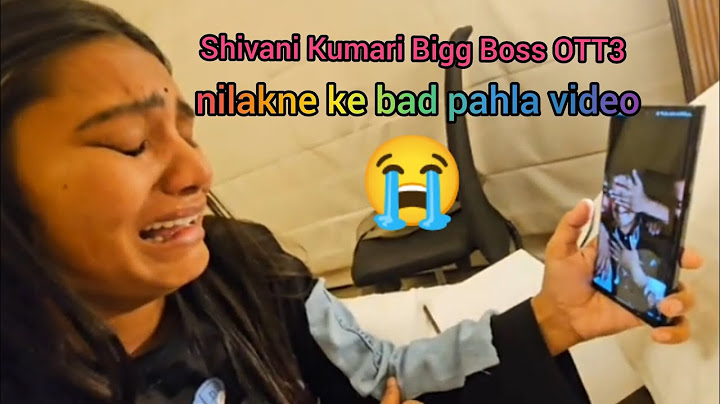 Bigg Boss se nilakne ke bad pahla video || Shivani kumari || apni maa se video call karke foot foot