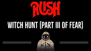 Rush • Witch Hunt (Part III of Fear) (CC) 🎤 [Karaoke] [Instrumental Lyrics]