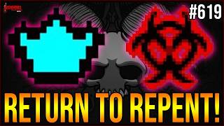 Return to Repent! - The Binding Of Isaac Repentance+ #619