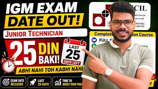 SPMCIL IGM Exam Date Out || Last 25 Days Study Plan For ITI Students
