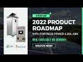 2022 Product Roadmap - Fortress Power and Sol-Ark