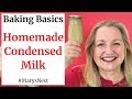 How To Make Condensed Milk - Homemade Condensed Milk - Baking Basics