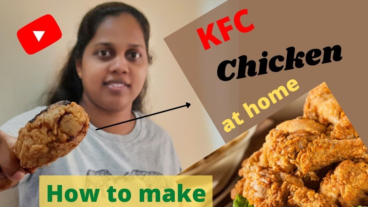 How to make KFC chicken at home YouTube
