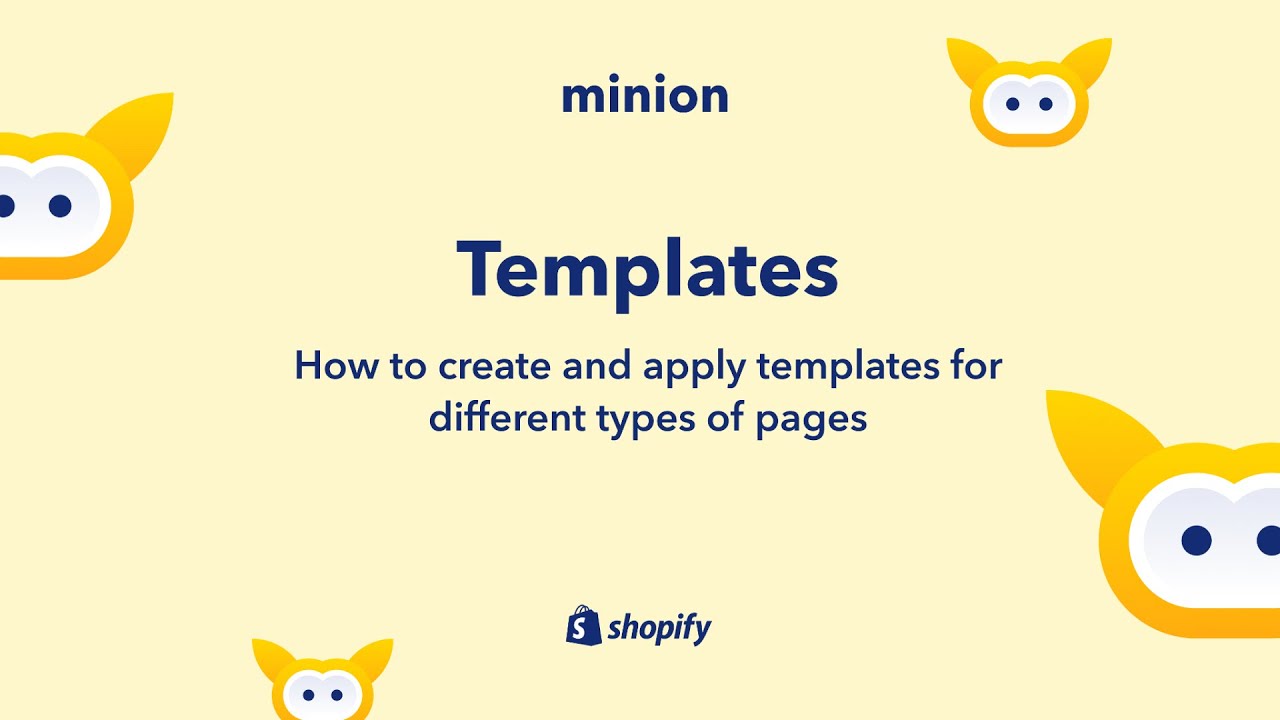 3 How To Create And Apply Templates For Pages Minion Shopify Theme 3-how-to-create-and-apply-templates-for-pages-minion-shopify-theme