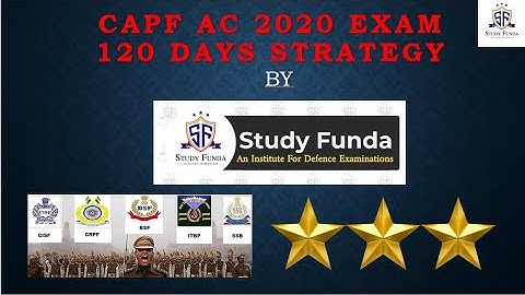 CAPF AC EXAM 2020 : 120 DAYS STRATEGY #capfac2020