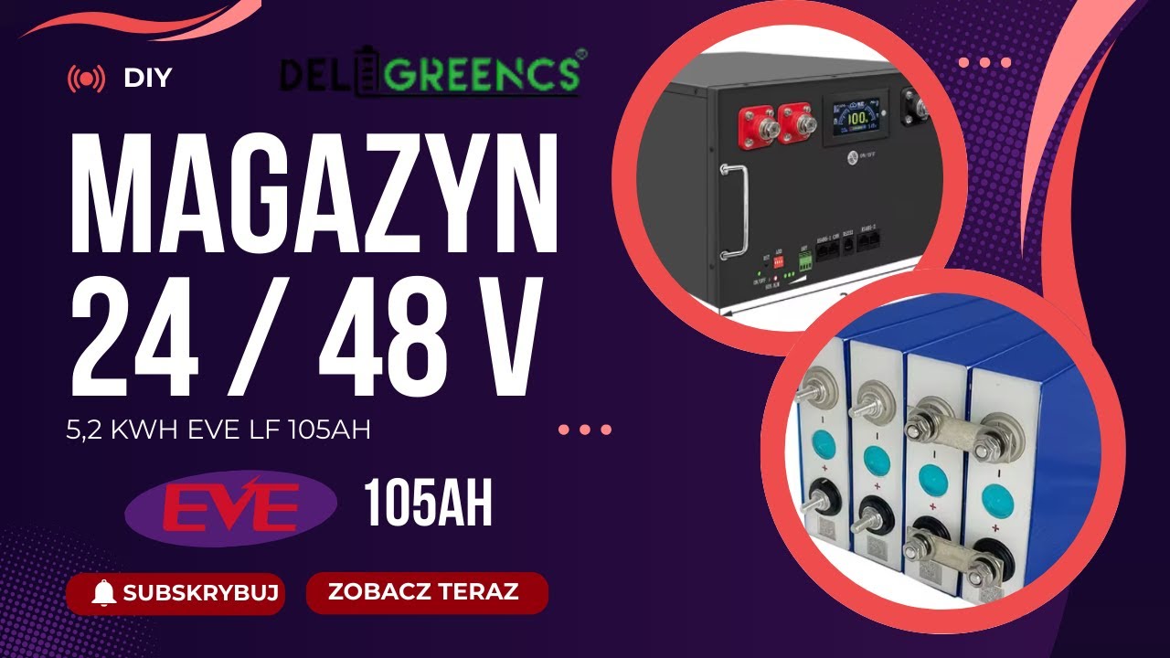 👉 DIY Magazyn Energii 24V LUB 48V 5,2kWh za 2700 zł | nie za duży nie za ciężki  prawie mobilny :)