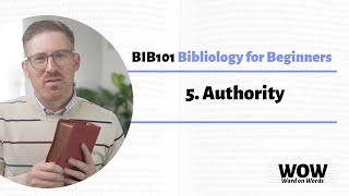 BIB101 Lesson 05: Authority
