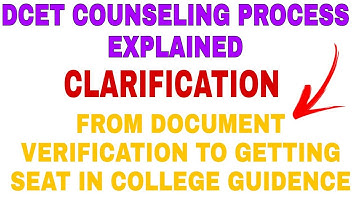 DCET 2021 Counselling Process||From Document verification To Seat allotment Procedure||