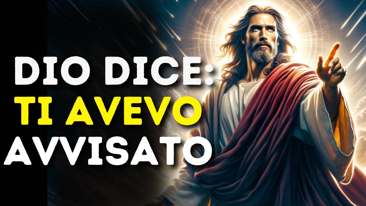 Ti Avevo Avvisato... | Messaggio di Dio del Giorno | Messaggi di Dio