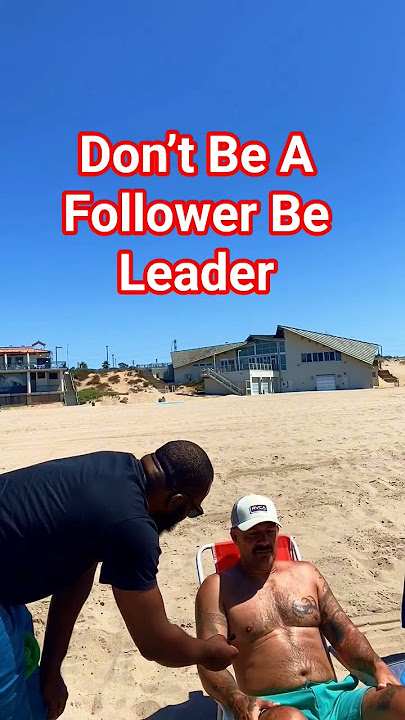 Don’t Be A Follower Be Leader #leader #followers #interview #dayodman #motivation #positivity