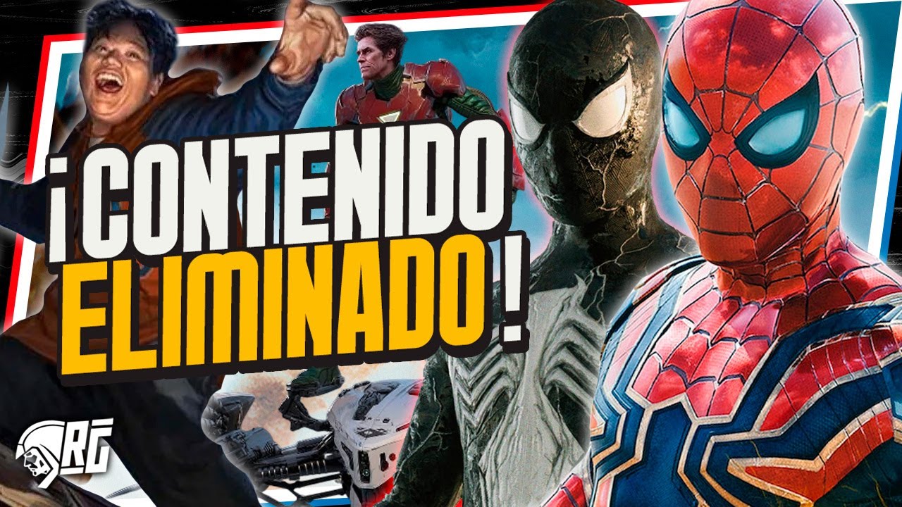 El DOLOROSO Contenido Eliminado de Spider-Man No Way Home | Spideremilio