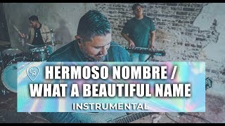 Video thumbnail of "HERMOSO NOMBRE [WHAT A BEAUTIFUL NAME IT IS] | INSTRUMENTAL | CHRIS ROCHA CANAL OFICIAL"