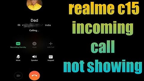 how to fix realme c15 incoming call not showing on screen | realme c15 call screen off problem
