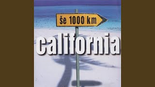 Video thumbnail of "California - Poskusi pozabiti"