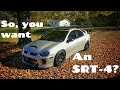 So you want to buy a Dodge Neon SRT4?