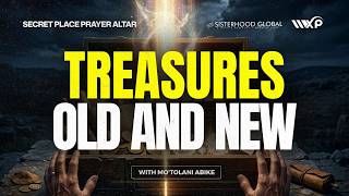 TREASURE OLD AND NEW || SECRET PLACE PRAYER ALTAR WITH MO'TOLANI ABIKE | MAR 31ST, 2026
