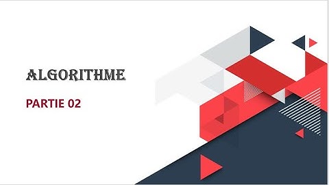 02. Variable Constante Affectation  (Algorithme en Darija) S2 SMA SMI SMP MIP ISTA TCS TCL CP