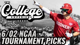 College Baseball Picks For 6/2 - NCAA Baseball Tournament | The College Baseball Experience (Ep 122)