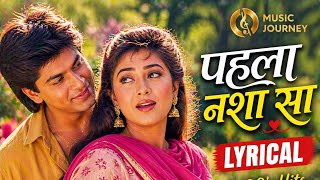 Pehla Nasha Sa 💫 | 90s Evergreen Love Song | Music Journey