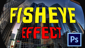 How to a Make Fish-Eye Effect in Photoshop | one minute |