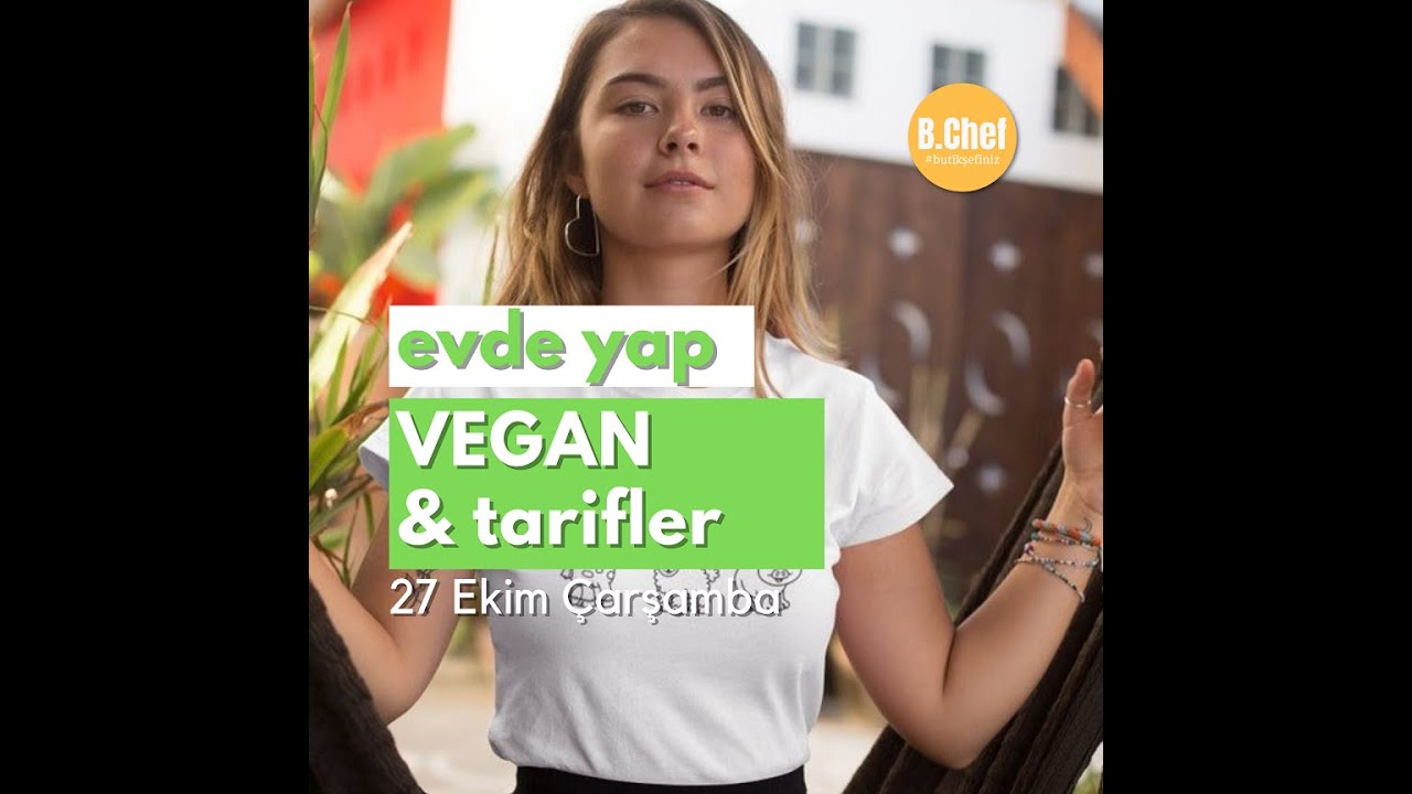Vegan Yemek Tarifleri 27 Ekim Çarşamba