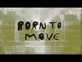 Born To Move Opening Title Sequence 00s LOST MEDIA 