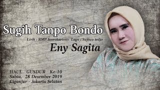 Eny Sagita - Sugih Tanpo Bondo (HAUL GUSDUR Ke - 10)