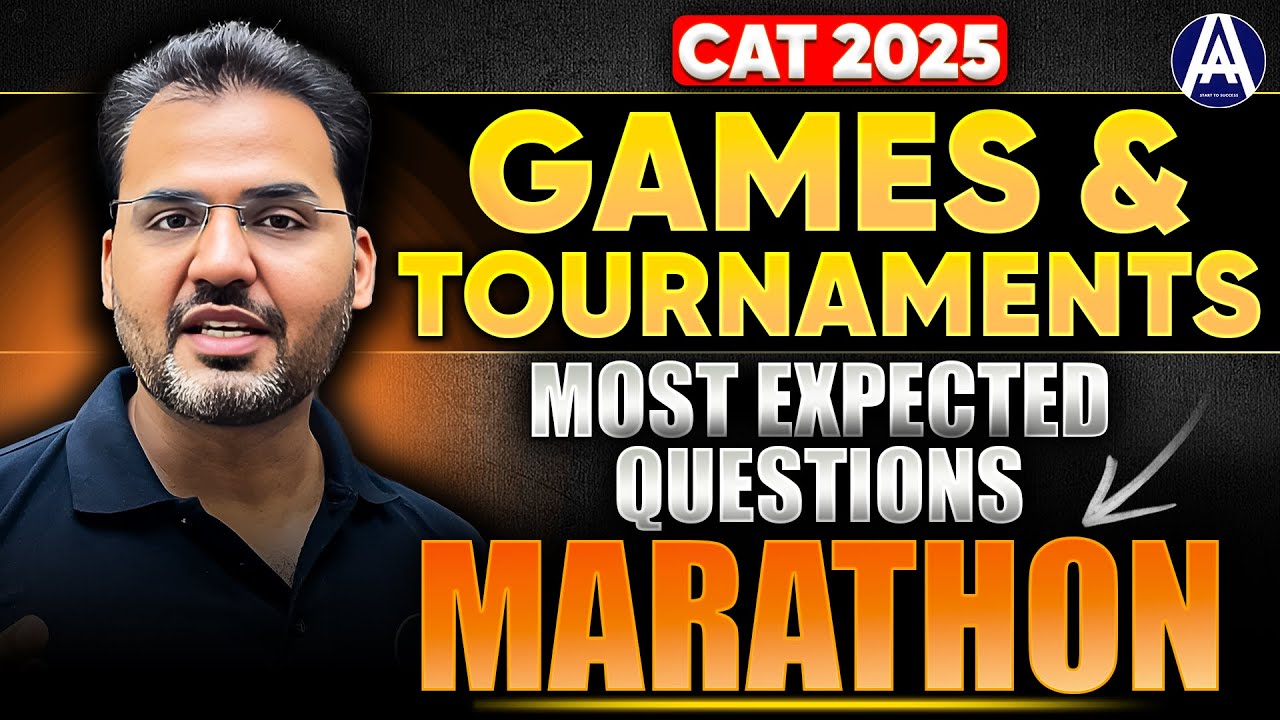 CAT 2025 LRDI One-Shot: Games & Tournaments Marathon 🔥 Most Expected Questions & Sets!