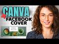 How to Create Facebook Cover in Canva — Guaranteed to Impress
