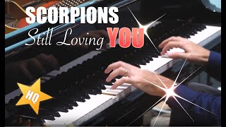 SCORPIONS - Still Loving You (4K HQ piano)