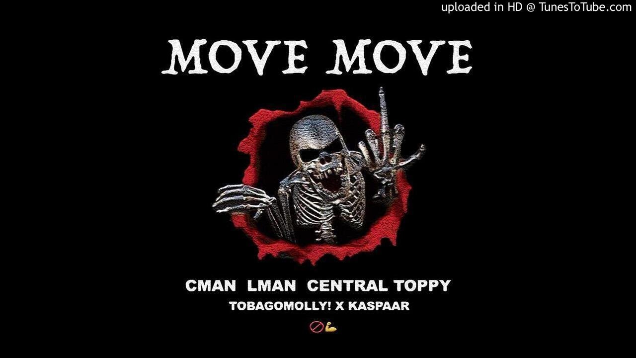 NO FLEX - MOVE MOVE  (Cman~Lman~CentralToppy)