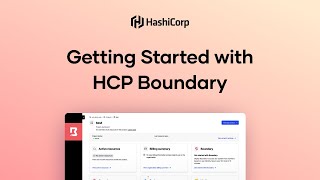 Getting Started with HCP Boundary screenshot 2